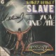 Slave – Party Hardy / You And Me – 45 RPM   