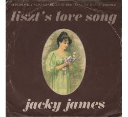 Jacky James – Liszt's Love Song – 45 RPM   