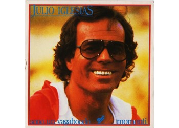 Julio Iglesias – Sono Un Vagabondo / Momenti – 45 RPM  