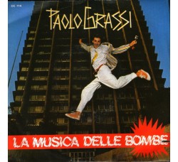 Paolo Grassi – La Musica Delle Bombe – 45 RPM   