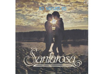 Santarosa – Io Senza Te – 45 RPM  