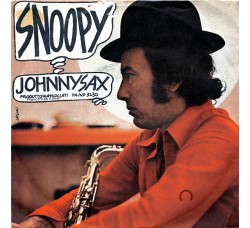 Johnny Sax – Snoopy – 45 RPM   