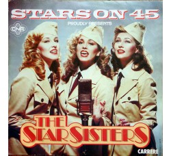Stars On 45 Presents The Star Sisters – The Star Sisters – 45 RPM   