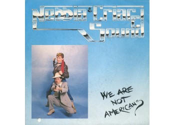 Nebbia & Criacci Sound – We Are Not Americans – 45 RPM   