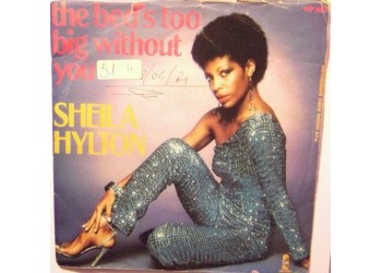 Sheila Hylton – The Bed's Too Big Without You – 45 RPM   