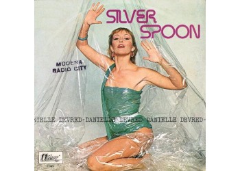 Danielle Devred – Silver Spoon – 45 RPM  