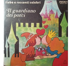 Cino Tortorella - Il guardiano dei porci – 45 RPM   