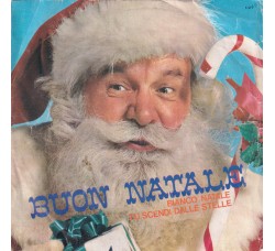 Coro Di Voci Bianche – Buon Natale: Bianco Natale / Tu Scendi Dalle Stelle – 45 RPM