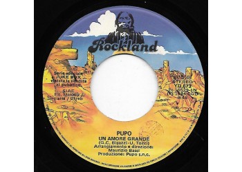 Pupo / Patty Pravo – Un Amore Grande / Per Una Bambola – 45 RPM   Juke Box