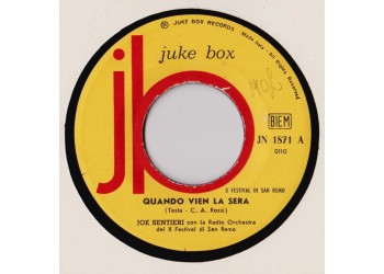 Joe Sentieri – Quando Vien La Sera / È Mezzanotte – 45 RPM   Juke Box