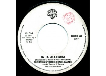 Orchestra Spettacolo Raoul Casadei / Cerrone – Ja Ja Allegria / Cerrone's Paradise – 45 RPM   Jukebox