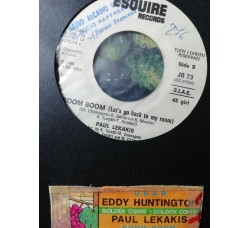 Eddy Huntington / Paul Lekakis – U.S.S.R. / Boom Boom (Let's Go Back To My Room) – 45 RPM - jukebox