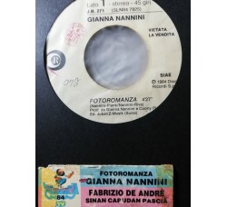 Gianna Nannini, Fabrizio De André – Fotoromanza / Sinàn Capudàn Pascià – 45 RPM - jukebox