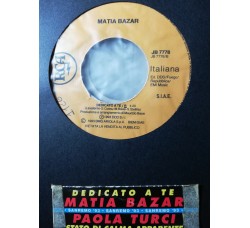 Paola Turci, Matia Bazar – Stato Di Calma Apparente - Dedicato A Te – 45 RPM - jukebox