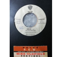 R.E.M. / Mike Oldfield – Drive / Sentinel – 45 RPM - jukebox