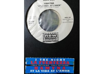 La Fuertezza / Hamyna – 2 The Night / Ay La Vida, Ay L'Amor – 45 RPM - jukebox