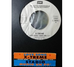 X-Treme / Stadio – Love Song / Muoio Un Po' – 45 RPM - jukebox