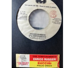 Enrico Ruggeri / Francesco Baccini – Che Temperamento! / Figlio Unico – 45 RPM - Jukebox