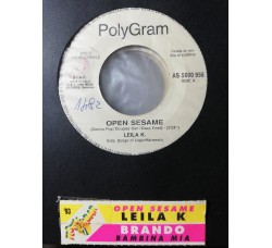 Leila K / Brando (11) – Open Sesame / Bambina Mia – 45 RPM - Jukebox