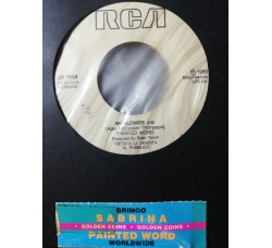 Sabrina / Painted Word* – Gringo / Worldwide – 45 RPM - Jukebox