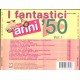 Mixage - Various – I Fantastici Anni '50 vol. 1 – CD Compilation