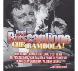 Fred Buscaglione – Che Bambola! ‎– CD