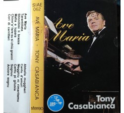 Tony Casabianca - Ave Maria –  (cassetta, compilation) 