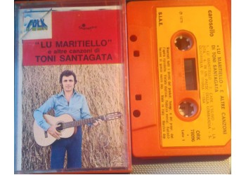 Toni Santagata* – Lu Maritiello E Altre Canzoni Di Toni Santagata  –  (cassetta, compilation)