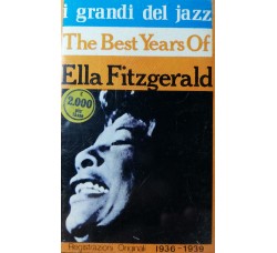Ella Fitzgerald - The best  years of Ella Fitzgerald - (musicassetta) 