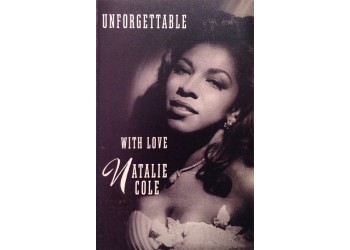 Natalie Cole – Unforgettable With Love – (musicassetta) 