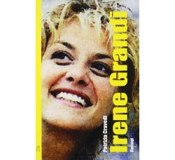 Irene Grandi - Patrizia Cravedi - Libro / Book