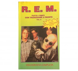 R. E. M.- Vol.2 - Storia / Biografia