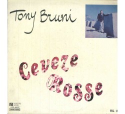 Tony Bruni - Ceveze Rosse Vol 14  - LP, Album 1978