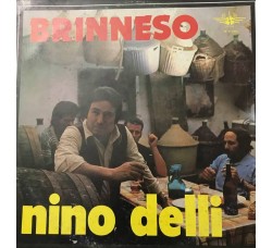 Nino  Delli - Brinneso - LP/Vinile, Album 1979
