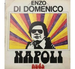 Enzo Di Domenico - Napoli nuda –  LP/Vinile