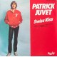 Patrick Juvet ‎– Swiss Kiss – Prima edizione 1979