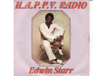 Edwin Starr ‎– H.A.P.P.Y. Radio Prima edizione 1979  