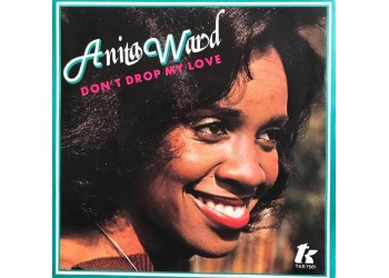 Anita Ward ‎– Don't Drop My Love – Prime edizione 1979 