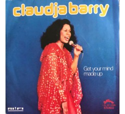 Claudja Barry ‎– Get Your Mind Made Up – Prima edizione 1980  