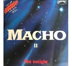 Macho ‎– Not Tonight – Prima edizione 1980 