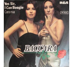 Baccara ‎– Yes Sir, I Can Boogie – vinyl, 7", 45 RPM,  Uscita 1977