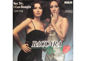 Baccara ‎– Yes Sir, I Can Boogie – vinyl, 7", 45 RPM,  Uscita 1977