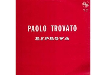 Paolo Trovato ‎– Riprova – LP/Vinile - 