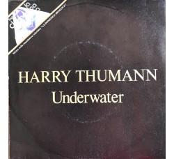 Harry Thumann ‎– Underwater Vinyl, 7", 45 RPM Uscita: 1979