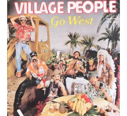 Village People ‎– Go West Vinyl, 7", 45 RPM Uscita: 1979