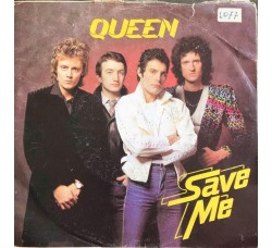 Queen ‎– Save Me  – Vinile 45 RPM 