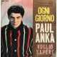 Paul Anka ‎– Ogni Giorno– Prima stampa 1963