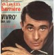 Alain Barrière ‎– Vivrò (Ma Vie)  - Vinile 45 RPM