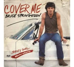 Bruce Springsteen ‎– Cover Me  (Vinyl, 7", Single, 45 RPM)