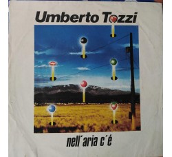Umberto Tozzi - Nell'aria c'è  - Solo copertina (7") 